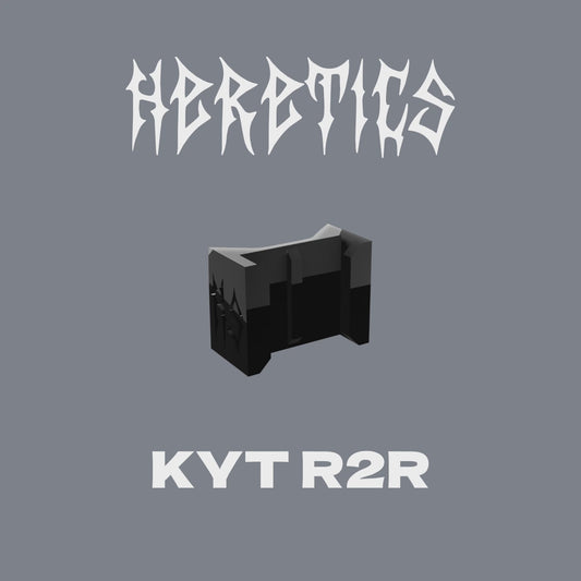Heretics Mount For KYT R2R